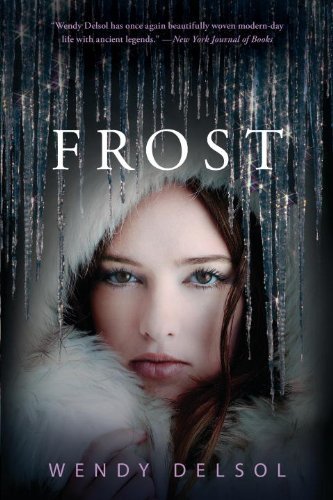 Frost (Stork Trilogy (Paperback)) by Wendy Delsol (2012-08-14)