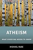 Atheism: What Everyone Needs to Know?