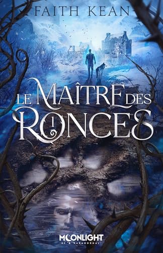 Le maître des ronces 01: Les ronces