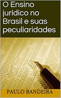 Livro O Ensino jurídico no Brasil e suas peculiaridades