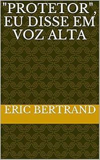 Livro "Protetor", eu disse em voz alta