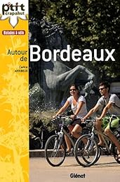 Autour de Bordeaux