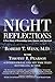 Night Reflections: A True Story of Friendship, Love, Cancer, and Survival by Robert  Thomas Winn, Timothy R. Pearson
