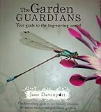 Hardcover The Garden Guardians -- Eco Friendly Solutions for Indoor, Outdoor and Greenhouse Gardens Book