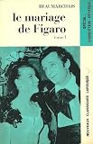 Paperback LE MARIAGE DE FIGARO, TOME I, NOUVEAUX CLASSIQUES LAROUSSE Book