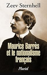 Maurice Barrès et le nationalisme français