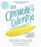 The Omnivore's Dilemma: Young Readers Edition