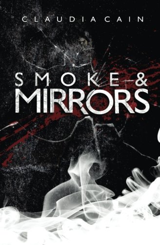 Smoke and Mirrors (Volume 2)