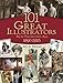 101 Great Illustrators from the Golden Age, 1890-1925