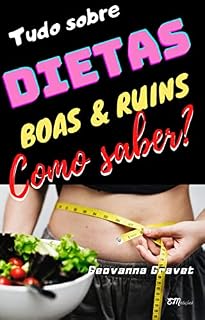 Livro DIETAS Boas & Ruins: como saber?