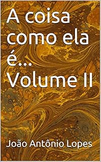 Livro A coisa como ela é... Volume II
