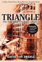 Triangle: The Fire That Changed America
