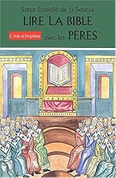 Lire la Bible avec les Pères