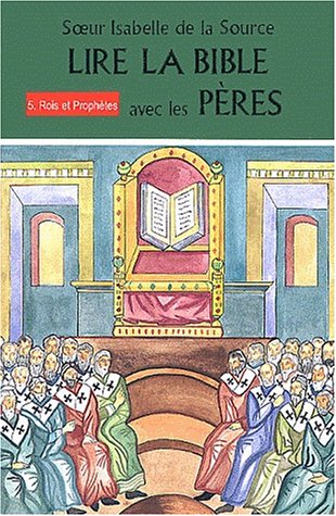 Lire la Bible avec les Pères
