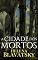 Livro A Cidade dos Mortos