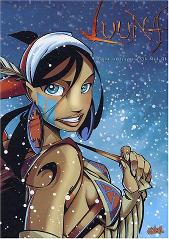 Dans les traces d'Oh-Mah-Ah