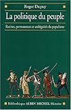 Politique Du Peuple Xviiie-Xxe Siecle (La) (Collections Histoire) (French Edition) by