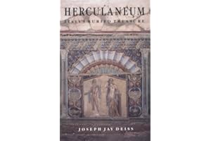 Herculaneum: Italy's Buried Treasure