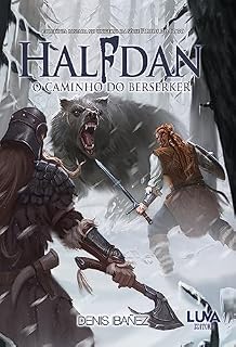 Livro Halfdan - O Caminho do Berserker : Coletânea baseada no Universo da Série Filhos do Fogo
