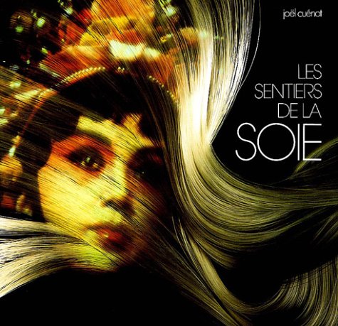 Download Les Sentiers de la soie