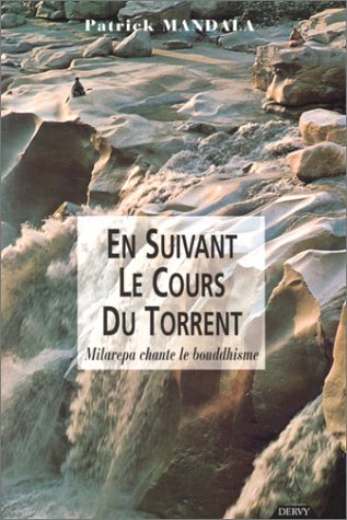 En suivant le cours du torrent