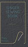 Singer Sewing Book by 