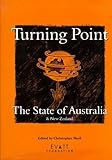 Front cover for the book Turning Point: The State of Australia by Christopher Sheil