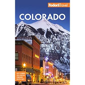 Fodor’s Colorado (Full-color Travel Guide)Paperback – July 27, 2021