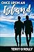 Once Upon an Island - Book by Terry O'Reilly