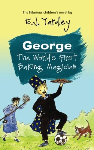 George. The World's First Baking Magician