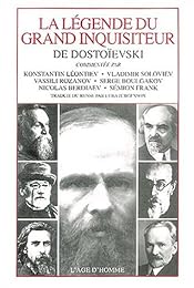 La " Légende du Grand Inquisiteur" de Dostoïevski