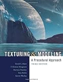Texturing and Modeling, Third Edition: A Procedural Approach (The Morgan Kaufmann Series in Computer Graphics) cover