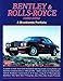 Bentley & Rolls-Royce 1990-2002: A Brooklands Portfolio