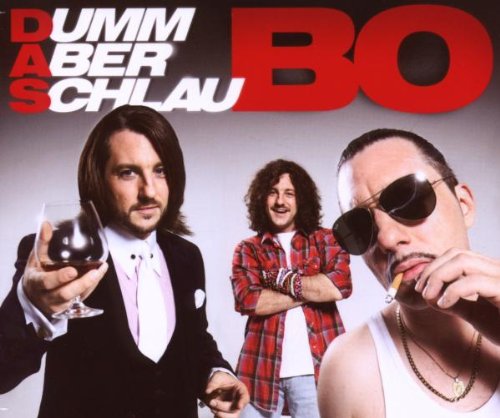 Das Bo - Dumm Aber Schlau/premium - Zortam Music