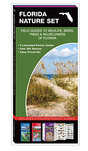 Florida Nature Set: Field Guides to Wildlife, Birds, Trees  &  Wildflowers of Florida