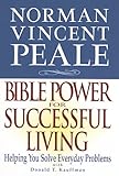 Norman Vincent Peale: Bible Power for Successful Living