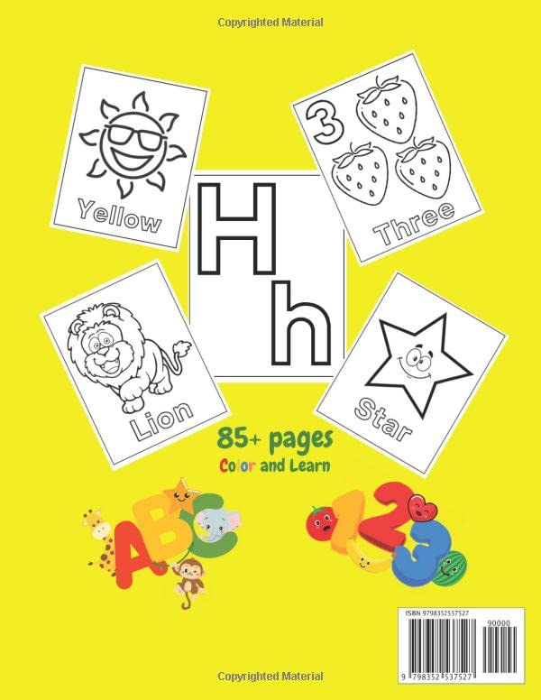 Toddler Coloring Book: ABC and 123 Color and Learn ~ Fun with Letters