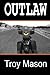 Outlaw (IRON KINGZ)