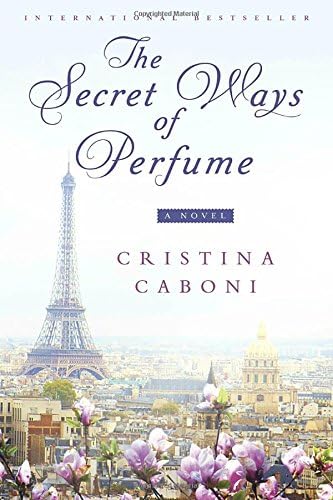 The Secret Ways of Perfume