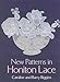New Patterns in Honiton Lace by Caroline Biggins (1993-05-01) by 