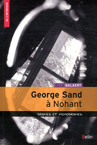 George Sand à Nohant