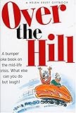 Image de Over The Hill (Helen Exley Giftbooks)