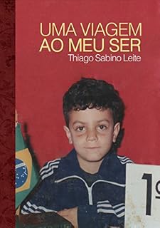 Livro Uma viagem o meu ser: Uma história de superação