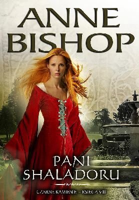 Pani Shaladoru. Czarne Kamienie. Ksiega VIII (Polska wersja jezykowa)