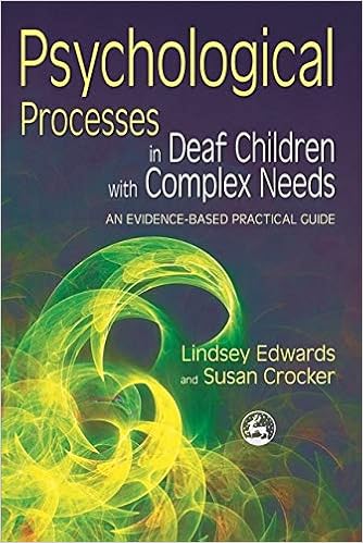 Psychological Processes In Deaf Children With Complex Needs An Evidence Based Practical Guide Amazon Es Edwards Lindsey Crocker Susan Marschark Libros En Idiomas Extranjeros