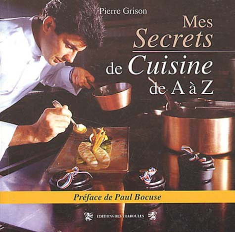 Mes secrets de cuisine de A à Z