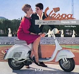La  Vespa de mon père