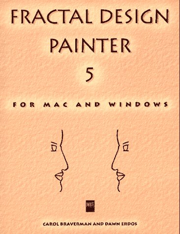 Fractal Design Painter 5: For Mac and Windows