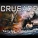 Crusade: Destroyermen, Book 2 by