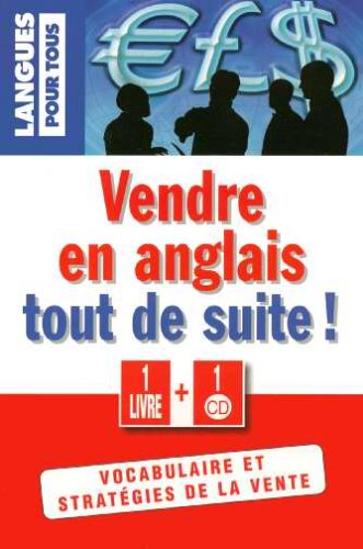 Vendre en anglais tout de suite !